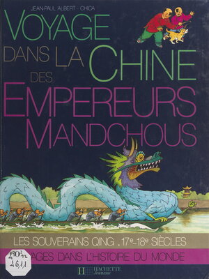 cover image of Voyage dans la Chine des empereurs mandchous